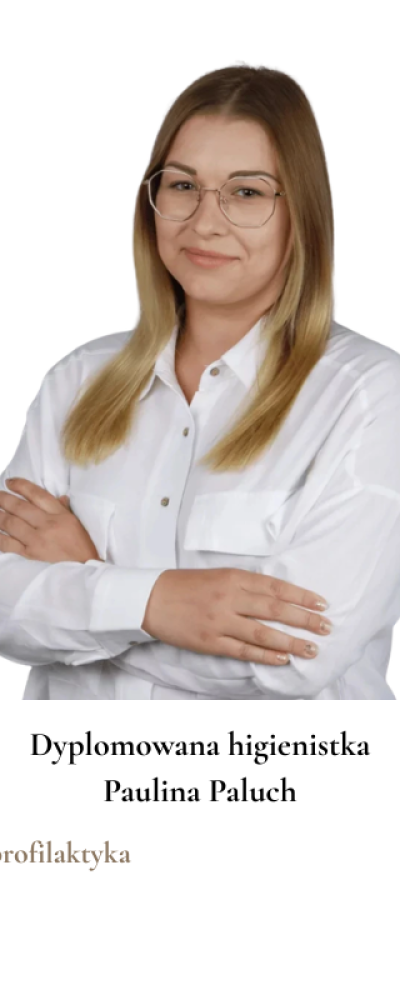 higienistka stomatologiczna Paulina Paluch